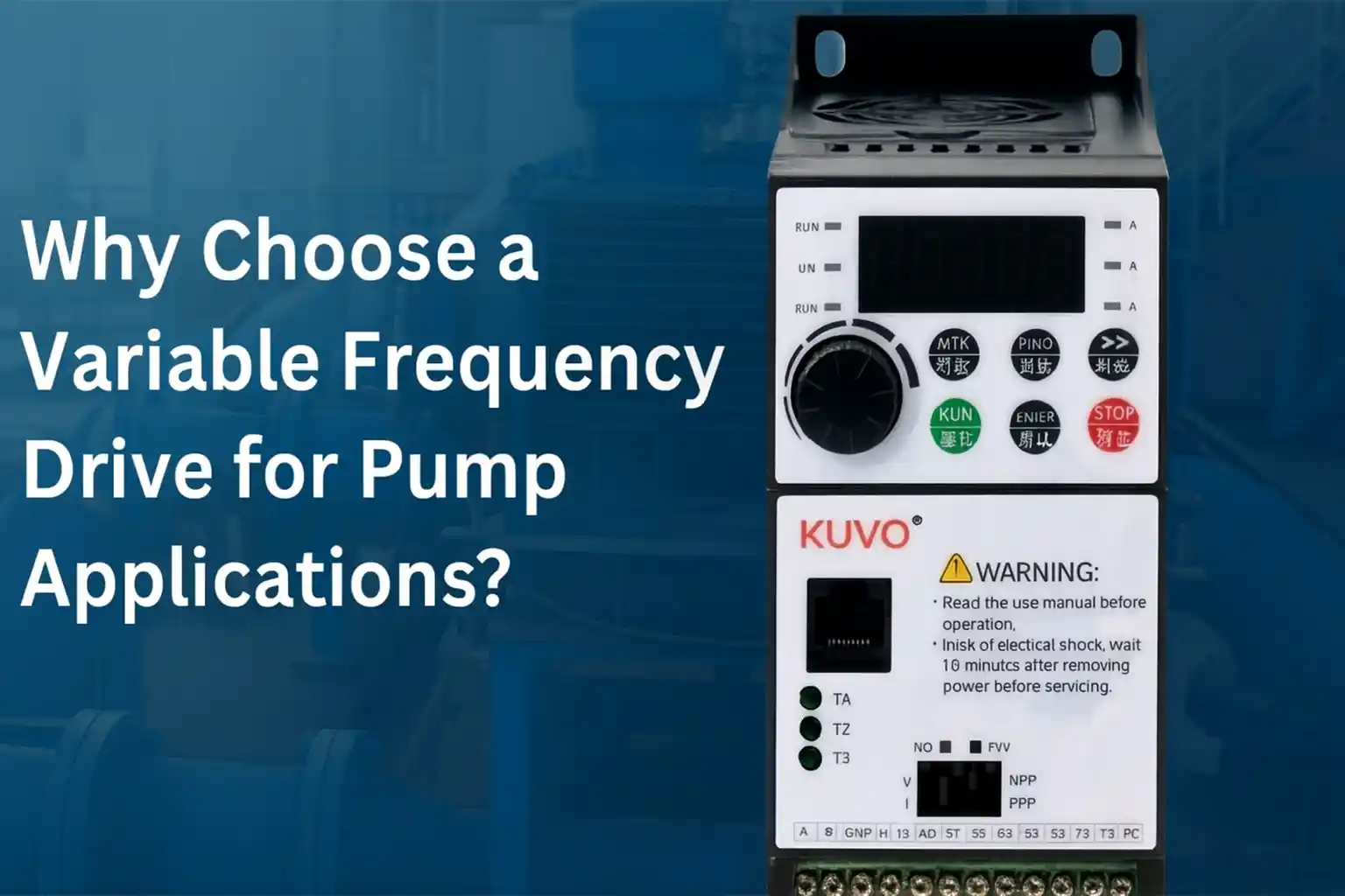 Why Choose a Variable Frequency Drive (VFD) for Pump Applications